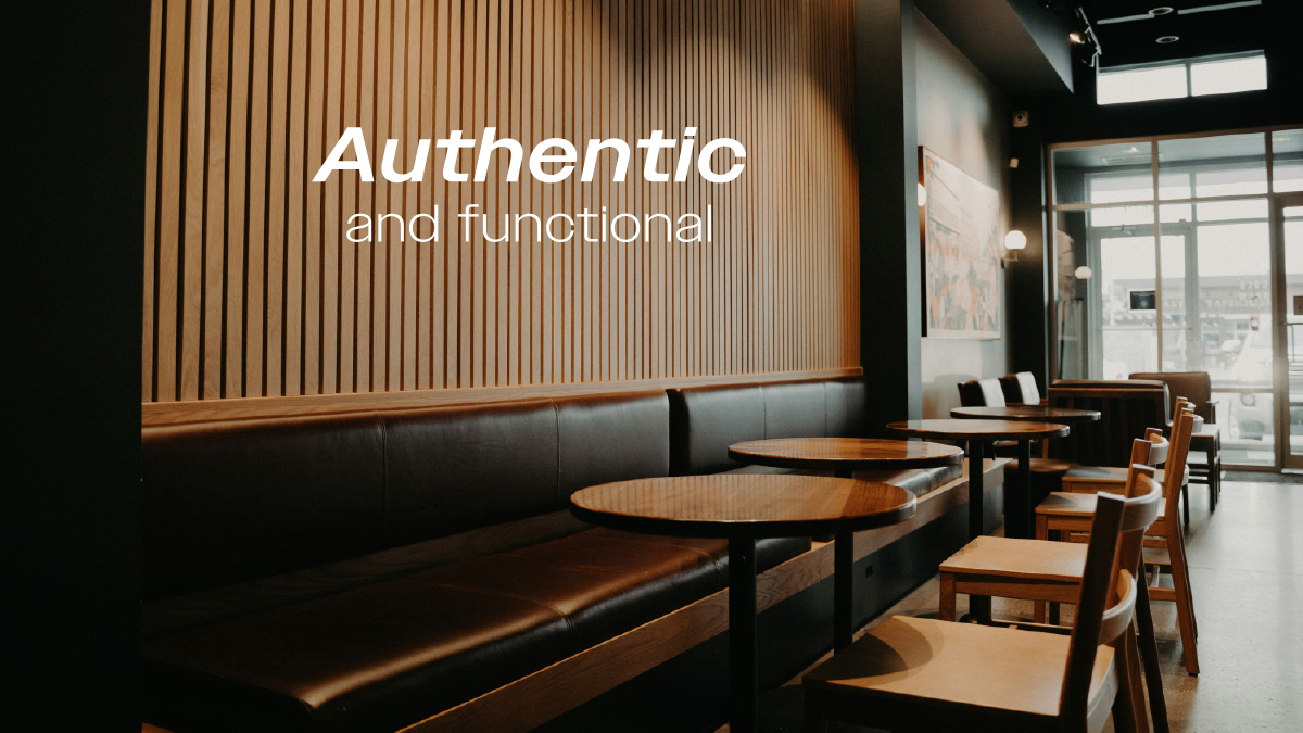 Authentic & Functional